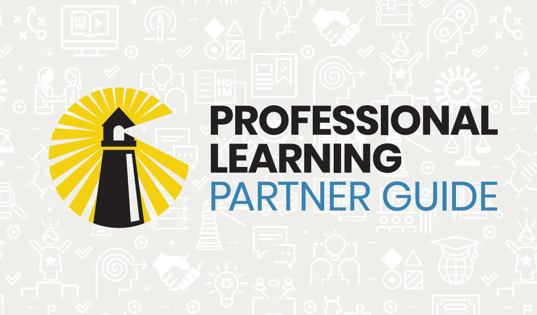 Introducing the Professional Learning Partner Guide 2.0: A Highly-Regarded Resource Gets an Upgrade